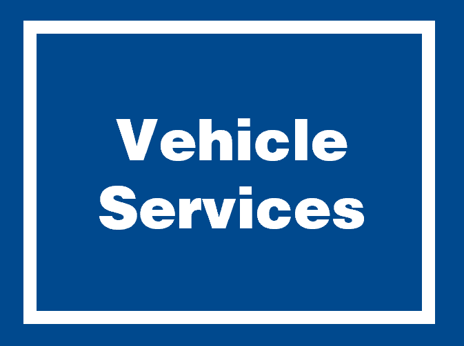Vehicle Services Vehicle Services